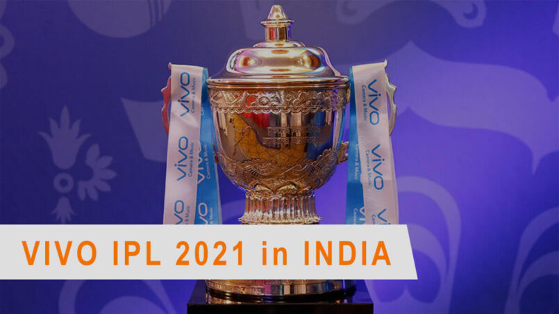 VIVO IPL 2021 in India